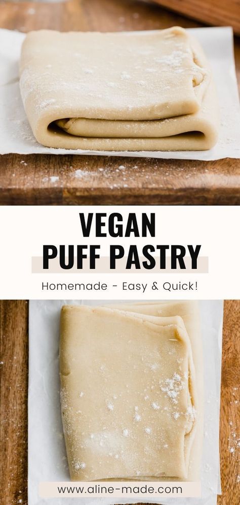 Vegan Hacks, Vegan Basics, Puff Pastry Recipes Savory, Pastry Dough Recipe, Rough Puff, Rough Puff Pastry, Puff Pastry Recipe, Vegan Pastries, Whole Foods Vegan