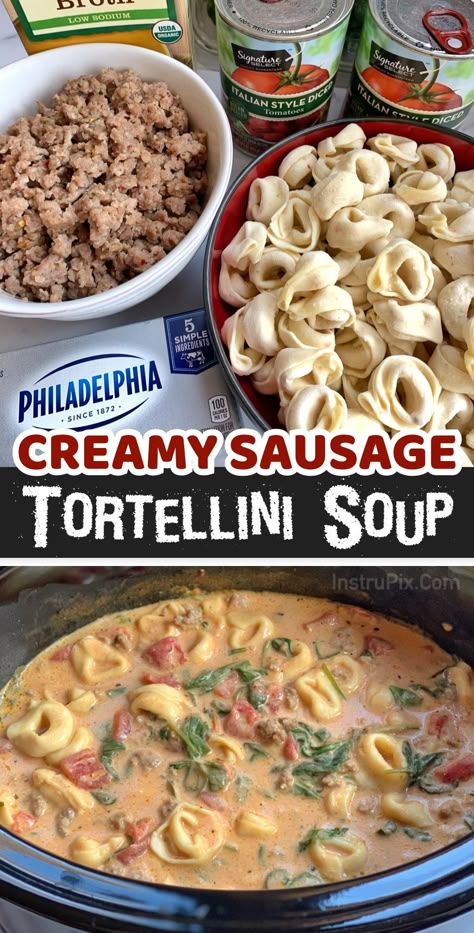 Crockpot Italian Sausage Tortellini Soup, Tortellini Soup With Italian Sausage And Cream Cheese, Tortellini Pasta Soup Crock Pot, Easy Dinner Recipes For Family Healthy Crock Pot, Fall Recipes Side Dishes, Sausage Tortellini Soup With Cream Cheese, Tortellini Soup With Italian Sausage Crock Pot, Italian Sausage Tortellini Soup Recipes, Italian Sausage Cheese Tortellini Soup