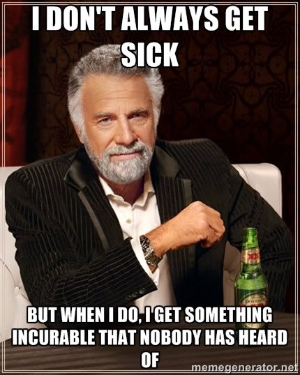 I don't always get sick... but when I do I get something incurable that nobody has heard of... #psoriaticarthritis Pharmacy Humor, Dental Humor, Happy Valley, I Don't Always, Life Quotes Love, The Perfect Guy, Dental Hygiene, Marathon Training, Ringo Starr