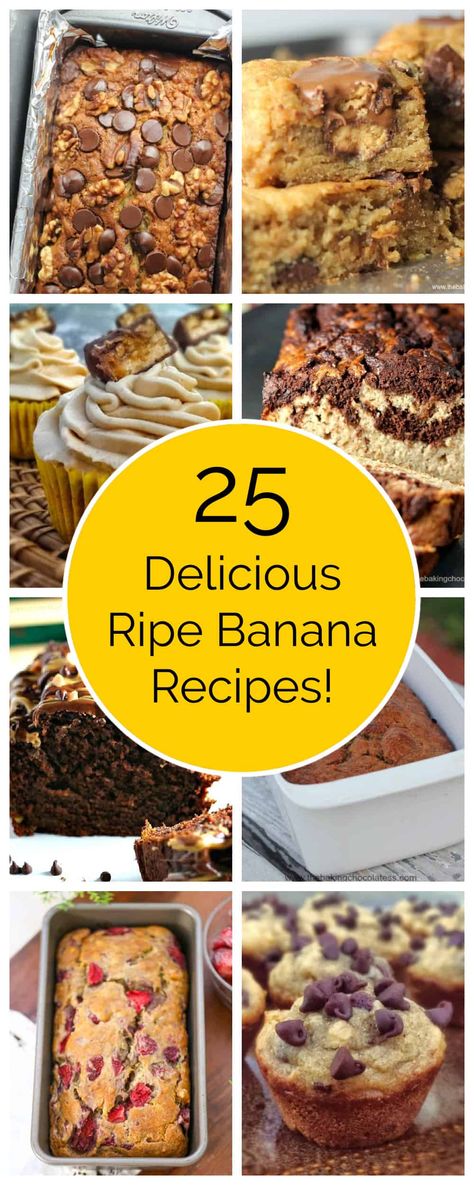 Hooray!  We have 25 Delicious Recipes to go 'Ripe' Bananas Over!  Ripe bananas are one of the most popular ingredients to use in recipes! #ripebananas #bananas #bakingwithbananas #bananabread #bananarecipes Simple Ripe Banana Recipes, Frozen Ripe Banana Recipes, Use Bananas Before They Go Bad, What Can I Make With 2 Ripe Bananas, Uses For Old Bananas, What To Make With Bananas Going Bad, Mushy Banana Recipes, 2 Ripe Banana Recipes, What To Do With Ripe Bananas