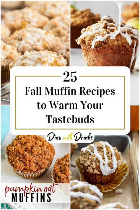 Collage of 4 fall muffin recipes. Spiced Muffin Recipe, Best Pumpkin Spice Muffins, Best Fall Muffins, Fall Flavor Muffins, Fall Flavored Muffins, Muffins For Fall, Fall Muffin Flavors, Muffin Flavor Ideas, Fall Muffins Recipes