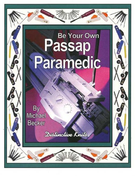 Be Your Own Passap Paramedic by Distinctive Knit Knitting Machines For Sale, Knitting Stitches Tutorial, Knitting Machines, Knitting And Crochet, Print Book, Knitting Machine, Paramedic, Book Store, Machine Knitting