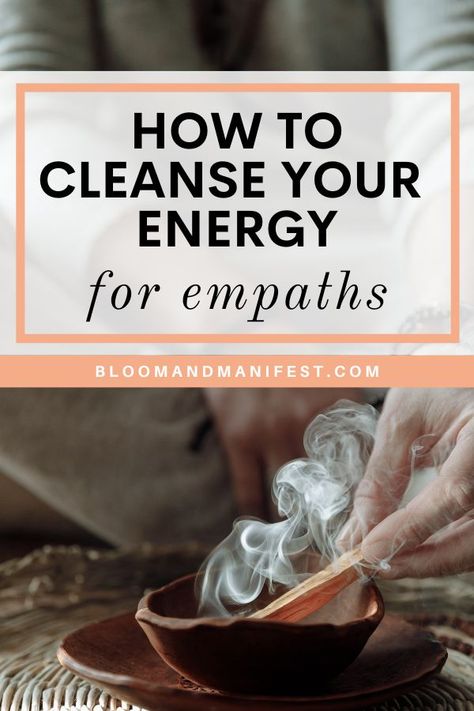 palo santo smoke in a bowl and text reads how to cleanse your energy for empaths