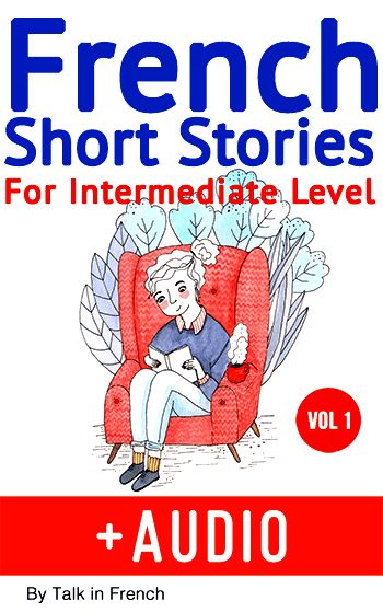 French Short Stories Intermediate Free Audiobook - Talk in French Learning France, French Short Stories, French Stories, Study French, French Language Lessons, French Movies, Free In French, French Expressions, French Classroom