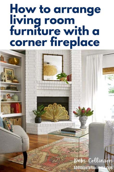 Arranging furniture around a fireplace can be challenging enough.  But throw this fireplace in a corner and its downright tricky.  Check out these designer tips on how to arrange your furniture to make your living room functional and stunning.

#cornerfireplaces
#cornerfireplaceideas
#furniturearrangingcornerfireplaces How To Arrange Furniture With A Corner Fireplace, Catty Corner Fireplace Living Room, Caddy Corner Fireplace Living Rooms, Decorating A Corner Fireplace, Corner Fireplace Living Room Layout Arrange Furniture, Small Living Room Corner Fireplace, Fireplace In Corner Of Living Room, Living Room Layout With Corner Fireplace, Living Room With Corner Fireplace