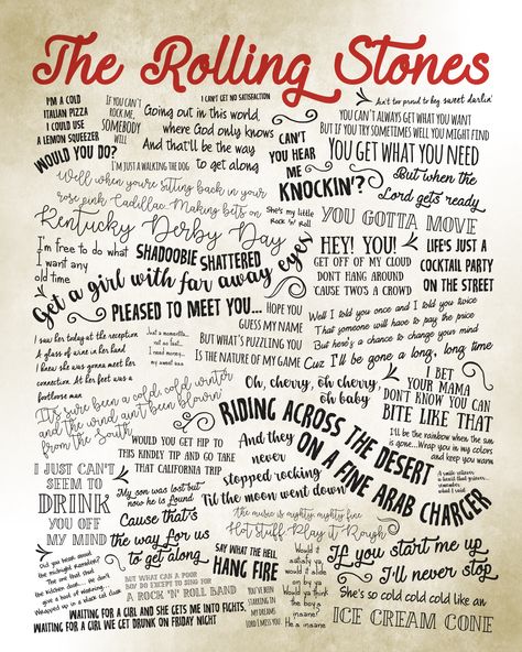 The Rolling Stones 16x20 Lyrics Print ...by Designs by Lea ;-) Rolling Stones Quotes, Rolling Stones Lyrics, Rolling Stones Songs, Rolling Stones Music, Rock Room, Lyrics Tattoo, Chair Ideas, Song Lyric, Lyric Prints