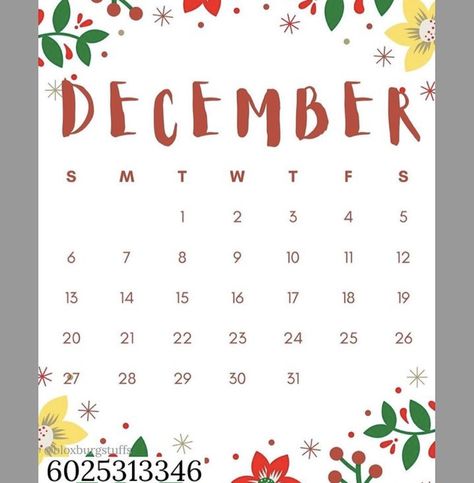 Berry Ave Calender Codes, Bloxburg Christmas Decals Codes Calendar, Bloxburg Decals Codes Family Christmas, Bloxburg Christmas Color Schemes, Decal Codes For Berry Ave Christmas, Club Roblox Image Id Codes Christmas, Calender Decals For Bloxburg, Berry Avenue Decal Codes Christmas, Bloxburg Christmas Painting Codes