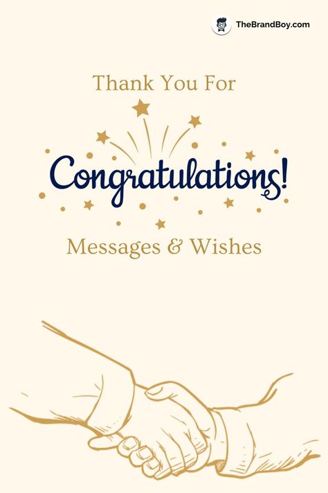 Thank You For Congratulations Messages And Wishes Best Thank You Message, Congratulations Note, Congratulations Images, Congratulations Quotes, Thanks Note, Thank You Wishes, Happy Birthday Art, Birthday Art, Thank You Messages