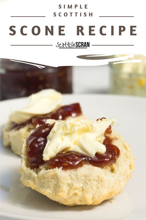 Quick And Easy Scone Recipe, Scottish Scones Recipe Easy, Best Scones Recipe Ever Uk, Traditional Scones Recipe, Scottish Scones Recipe, Scottish Desert, How To Make Scones Easy, Scottish Snacks, Coronation Recipes