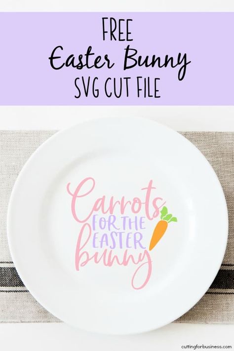 Free 'Carrots for the Easter Bunny' SVG Cut File for Silhouette Portrait or Cameo and Cricut Explore or Maker - by cuttingforbusiness.com Easter Cricut, Easter Plates, Easter Svg Files, Bunny Plates, Cricut Projects Beginner, Easter Projects, The Easter Bunny, Bunny Svg, Silhouette Portrait