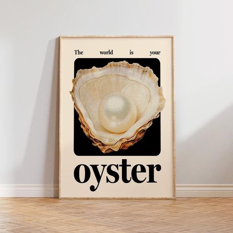 The World is Your Oyster Quote Art Print, Oyster Print, Oysters Wall Art, Kitchen Prints, Kitchen Wall Art Print, Contemporary Posters - Etsy UK Oyster Print, Oyster Art, The World Is Your Oyster, World Is Your Oyster, Quote Art Print, Wall Art Kitchen, Home Office Living Room, Seize The Day, Art Kitchen