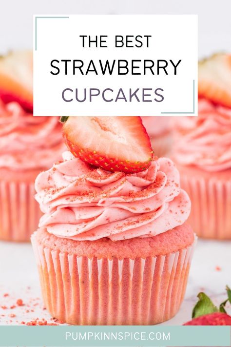 Best Strawberry Cupcakes, Homemade Strawberry Frosting, Strawberry Cupcake Recipe, Fresh Strawberry Cupcakes, Cake Shooters, Live Well Bake Often, Strawberry Cupcake Recipes, Strawberry Cream Cheese Frosting, Cheesecake Oreo