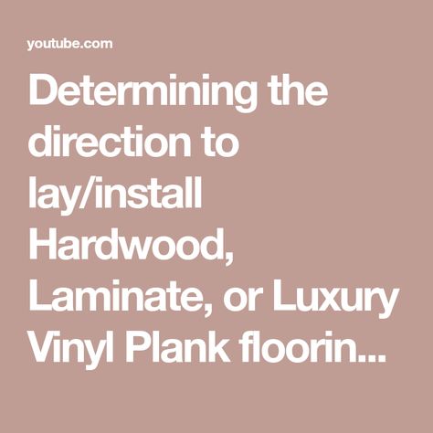 Direction To Lay Plank Flooring, Which Way To Lay Wood Floors, Which Direction To Lay Wood Flooring, Which Way To Lay Vinyl Plank Flooring, How To Lay Vinyl Plank Flooring, Which Direction To Lay Vinyl Planks, What Direction To Lay Laminate Flooring, How To Install Luxury Vinyl Flooring, Vinyl Wood Plank Flooring