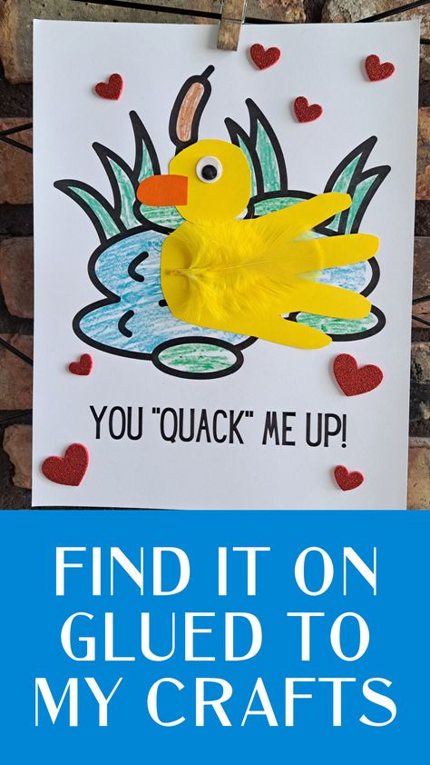 Handprint Duck – You Quack Me Up Keepsake Handprint Duck, Duck Craft, Duck Crafts, Punny Valentines, Monster Craft, Keepsake Crafts, Dinosaur Cards, Valentine's Day Crafts For Kids, Birthday Card Craft