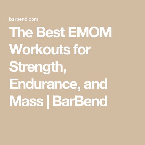 The Best EMOM Workouts for Strength, Endurance, and Mass | BarBend Emom Workout No Equipment, Workouts For Strength, Emom Workout, Jumping Lunges, Workout No Equipment, Clean And Press, Kettlebell Swings, Heavy Weights, Sneaks Up