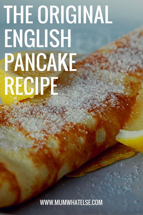 British Pancakes Recipe, British Pancakes, English Pancakes, Carnival Treats, Sweet Pancakes, Johnny Cakes, English Recipes, Snack Sani, British Cooking