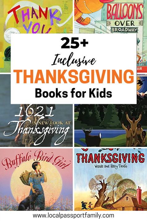 25 Favorite Inclusive Thanksgiving Books for Kids | Local Passport Family Thanksgiving Books For Kids, Thanksgiving Unit Study, Thanksgiving Stories, Thanksgiving Books, Best Children Books, Fallen Book, Historical Books, Preschool Books, Thanksgiving Kids