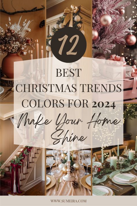 2024 Christmas Color Trends, Christmas Decor Ideas 2024 Trends Colors, Christmas Colors 2024, Christmas Colour Trends 2024, Trending Christmas Decor 2024, Christmas 2024 Trends Decoration, 2024 Christmas Decor Trends, Christmas 2024 Trends Colors, Christmas Decor Ideas 2024