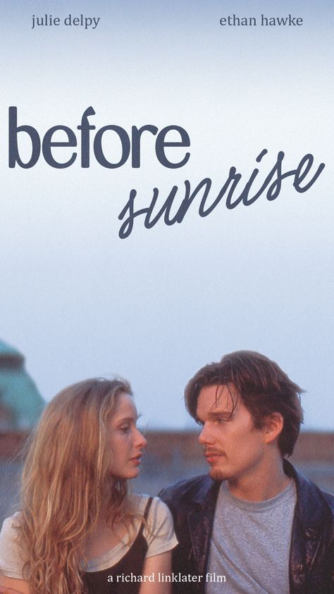 Sunrise Poster Design, Before Sunrise Movie Poster, Before Sunrise Wallpaper, Before Sunrise Poster, Before Sunrise Movie, Idk Aesthetic, Before Trilogy, Julie Delpy, Sunrise Wallpaper