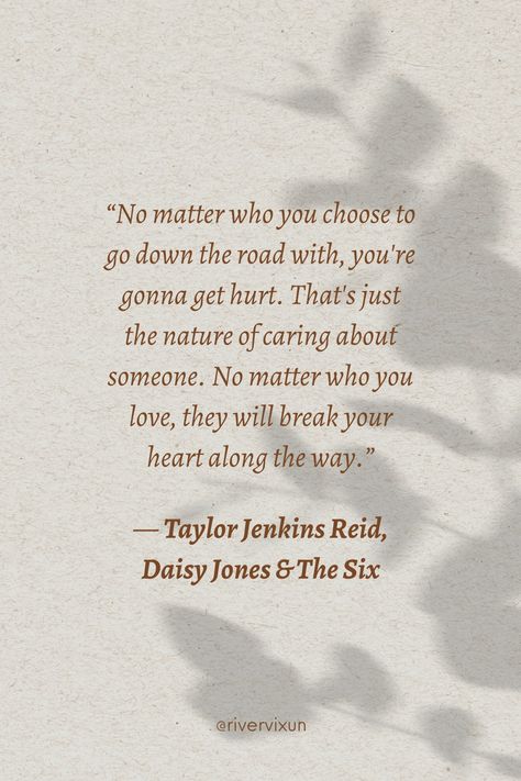 Daisy jones & the six book quotes Daisy Jones And The Six Quotes Book, Quotes From Daisy Jones, Daisy Jones And The Six Aesthetic Quotes, Daisy Jones And The Six Book Quotes, Daisy Jones Quotes, Daisy Jones And The 6, Daisy Jones And The Six Quotes, Movie Quotes Deep, Quotes From People