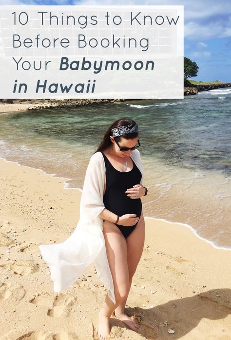 Ten things to plan for when booking a babymoon to Hawaii. #travel #babymoon #hawaii Maternity Hawaii Outfits, Hawaii Outfits Pregnant, Hawaii Babymoon Outfits, Hawaii Pregnancy Outfits, Oahu Babymoon, Hawaii Baby Announcement, Hawaii Pregnancy Announcement, Kauai Babymoon, Babymoon Packing List