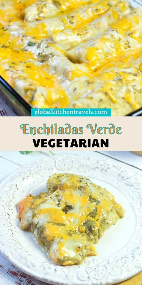 Enchiladas Verde Vegetarian Green Chili Enchiladas, Poblano Enchiladas Vegetarian, Vegetarian Green Enchiladas, Vegetarian Green Chili, Cheese Enchilada Casserole, Green Chili Enchiladas, Bolivian Food, Veggie Enchiladas, Vegan Enchiladas