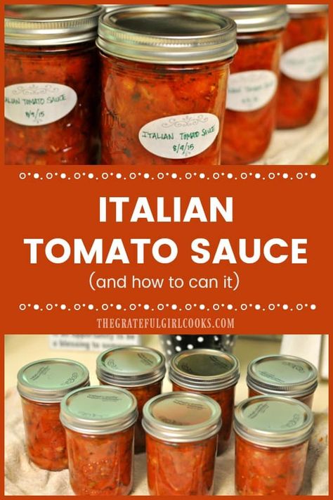 How To Make And Can Tomato Sauce, Italian Pasta Sauce For Canning, Spaghetti Sauce Recipe To Can, Homemade Canned Tomato Sauce, How To Can Pasta Sauce, Canned Tomato Pasta Sauce, Spagetti Sauce Canned, Best Canned Tomato Sauce, How To Can Spaghetti Sauce