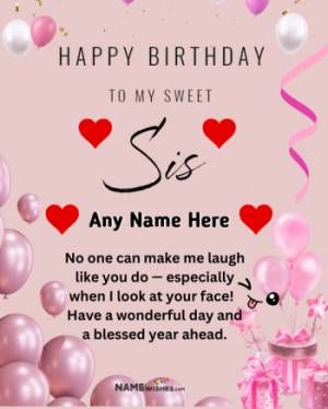 Little Sister Birthday Wishes, Birthday Wishes For Little Sister, Birthday Wishes For Elder Sister, Funny Birthday Wishes, Birthday Wishes With Name, Elder Sister, Birthday Card Ideas, Wishes For Sister, Birthday Wishes For Sister