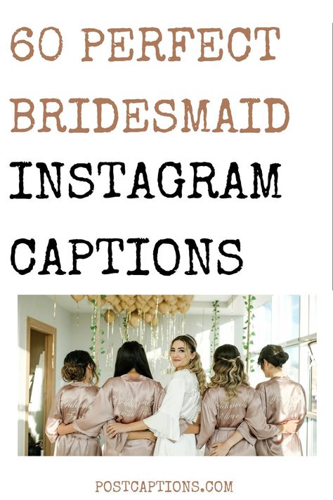 Being a bridesmaid also means that you get to attend a pre-wedding photo shoot and capture some amazing moments to cherish forever. In this blog post, we have compiled 60 Instagram captions to go with those stunning bridesmaid photos. Bridesmaid ig captions| Bridesmaids caption ideas| Bridesmaids quotes for Instagram Bridesmaid Instagram Post, Bestie Wedding Quotes Funny, Bridesmaid Instagram Story Ideas, Bridesmaid Funny Quotes, Bff Wedding Captions For Instagram, Bridesmaids Quotes Friendship, Best Friend Wedding Captions Instagram, Wedding Party Captions For Instagram, Funny Bridesmaid Quotes