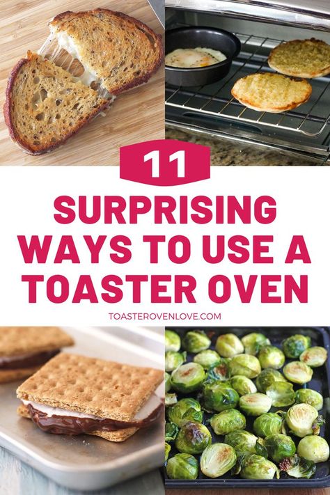 Grilled cheese on cutting board, english muffin and eggs inside toaster oven, smore's and Brussels sprouts on sheet pans. Text: 11 surprising ways to use a toaster oven. Healthy Toaster Oven Recipes, Toaster Oven Baked Potato, Breville Toaster Oven, Breville Oven, Easy Recipes For Two, Small Toaster Oven, Toaster Oven Cooking, Easy Oven Recipes, Convection Oven Recipes