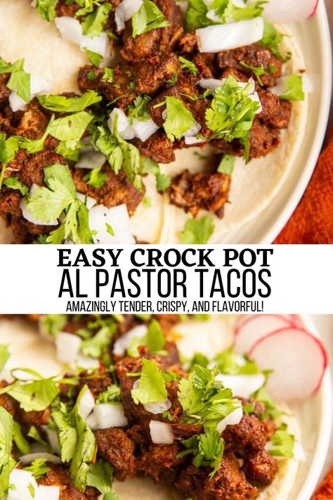 Al Pastor Recipe Slow Cooker, Pork Tacos Mexican, Alpastor Recipe, Pork Shoulder Roast Crock Pot, Al Pastor Recipe, Tacos Al Pastor Recipe, Slow Cooker Pork Tacos, Al Pastor Tacos, Pastor Tacos