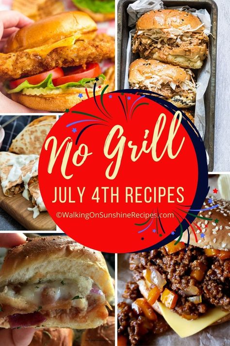 No Grill 4th of July Recipes that will help you impress your family and friends without standing over a hot, smoky grill. Bbq Dinner Recipes, Best Grill Recipes, Cookout Menu, Large Group Meals, 4th July Food, Memorial Day Foods, Bbq Dinner, Easy Grilling, Cookout Food