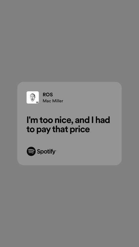 Quotes From Rappers Lyrics, Relatable Lyrics Spotify, Rapper Quotes Lyrics, Meaningful Lyrics Quotes, Rap Quotes Lyrics, Spotify Playlists Aesthetic, Best Rap Lyrics, Mac Miller Lyrics, Hiphop Quotes