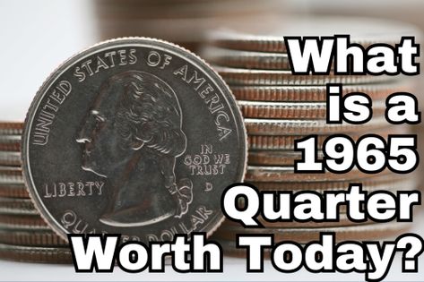 1965 Quarter Value, Fall Pics, Silver Quarters, Silver Dimes, Old Coins Worth Money, Diy Wand, Rare Coins Worth Money, Coin Grading, Printable Chart