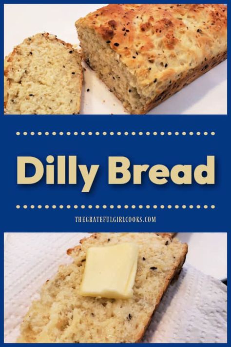 Dilly Bread Recipe, Dill Bread Recipe, Dilly Bread, Homemade Yeast Bread, Dill Bread, Homemade Yeast, Savory Bread Recipe, Savory Bread, Girl Cooking