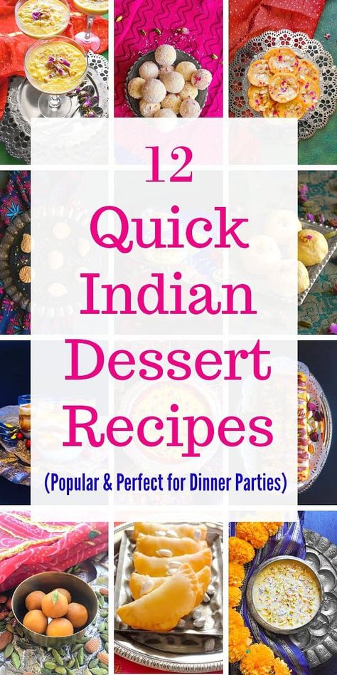 Easy Indian Dessert Recipes, Easy Indian Dessert, Recipes List, Dinner Party Desserts, Vegan Burrito, Indian Dinner, Sweet Temptation, Quick Dessert Recipes, Small Gathering