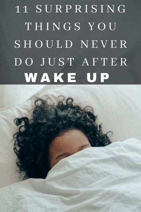 Here are 11 Surprising things you should never do just after waking up. Most people do wrong things in the morning and by the time these make them a habit. But, the wrong thing is we don't know these bad habits. So, I want to share 11 things that we should never do just after wakeup. things not to do after wake up | things to do right after you wake up | what to avoid after waking up Morning Alarm, Morning Habits, Bad Habits, In The Morning, Alarm Clock, The Morning, Healthy Life, Wake Up, Things To Do