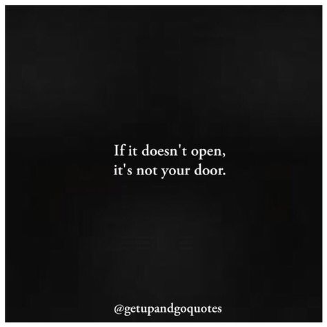 Realize that if a door closed, it’s because what was behind it wasn’t meant for you . . . Follow @getupandgoquotes for more awsome quotes 👇… Close Doors Quotes, Behind Closed Doors Quotes, Closed Doors Quotes, When One Door Closes Quotes, One Door Closes Quotes, Closed Door Quotes, Doors Quotes, Door Quotes, When One Door Closes