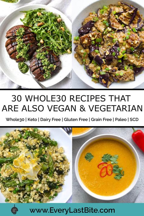 Vegan Wholefood Dinner, Whole 30 Recipes Vegetables, Vegan Gluten Dairy Free Recipes, Gf Df Vegetarian Recipes, Grain Free Vegetarian Recipes, Meatless Whole 30 Recipes, Whole 30 Plant Based Recipes, Grain Free Vegan Recipes, Vegan Grain Free Recipes