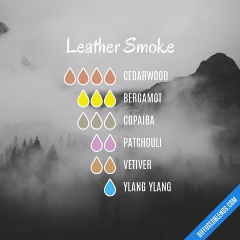 Leather Smoke | DiffuserBlends.com Essential Oil Perfumes Recipes, Essential Oil Combinations, Essential Oil Diffuser Blends Recipes, Perfume Recipes, Diy Perfume, Essential Oils Health, Essential Oil Diffuser Recipes, Oil Diffuser Recipes, Essential Oil Blends Recipes