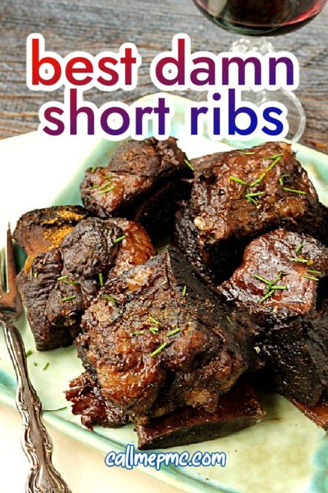 Braised Short Ribs are the Best Damn Short Ribs Best Short Rib Recipe, Short Rib Recipes Oven, Ribs Recipe Oven, Cooking Short Ribs, Braised Short Ribs Recipe, Boneless Short Ribs, Boneless Beef Short Ribs, Short Ribs Slow Cooker, Beef Ribs Recipe