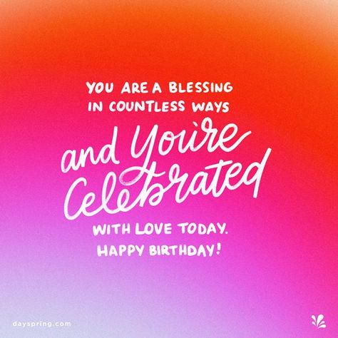 Happy Day After Your Birthday, Birthday Wishes Dayspring, Happy Birthday Blessings For Him, Happy Birthday Wishes Spiritual, Happy Birthday Beautiful Quotes, Dayspring Birthday Wishes, Celebrating Quotes, Christian Happy Birthday Quotes, Celebrating You