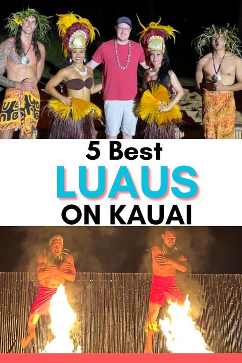 Best Luau In Kauai, Kauai Hawaii Things To Do In With Kids, Kauai Hawaii Things To Do In, Nawiliwili Kauai, Luau Kauai, Princeville Hawaii, Kauai Things To Do, Lihue Kauai, Princeville Kauai