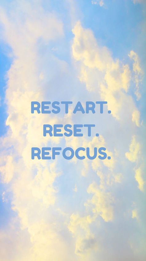 #SeptReset / #restart / #reset / #refocus Refocus Quotes, Reset Restart Refocus, Life Reset, Wallpaper Quotes, Motivational Quotes, Life Quotes, Wallpapers, Graphic Design, Collage