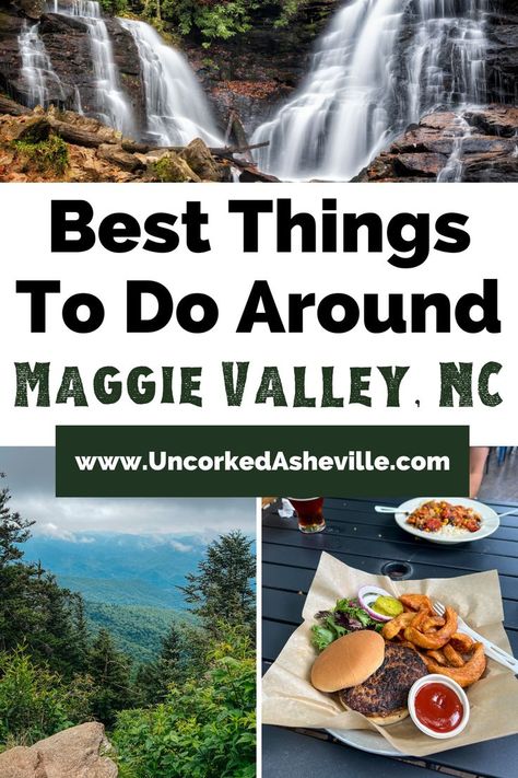 Best Things To Do In Maggie Valley, NC with image of double waterfall, blue and green cloudy mountains, and burger and fries on plate Things To Do In Maggie Valley Nc, Maggie Valley North Carolina Winter, Waynesville North Carolina Things To Do, Nc Mountain Vacation, Cherokee North Carolina Things To Do In, Lake Junaluska North Carolina, Smoky Mountain Hikes, North Carolina Winter, Maggie Valley North Carolina