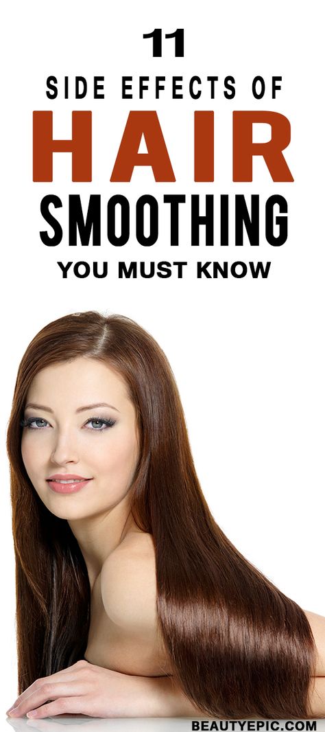 11 Side Effects Of Hair Smoothing You Must Know Tips For Smooth And Silky Hair, Hair Smoothening Before And After, Tips For Shiny Smooth Hair, Side Effects Of Taking Statins, Foods To Prevent Hair Fall, Prevention Of Hair Fall, How To Maintain Hair, Hair Smoothening, Easy Care Hairstyles