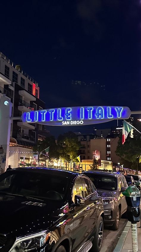 Little Italy sign in San Diego, California San Diego At Night, Socal Aesthetic, San Diego Nightlife, San Diego Aesthetic, San Diego Beach, Downtown San Diego, Little Italy, 2024 Vision, San Diego California