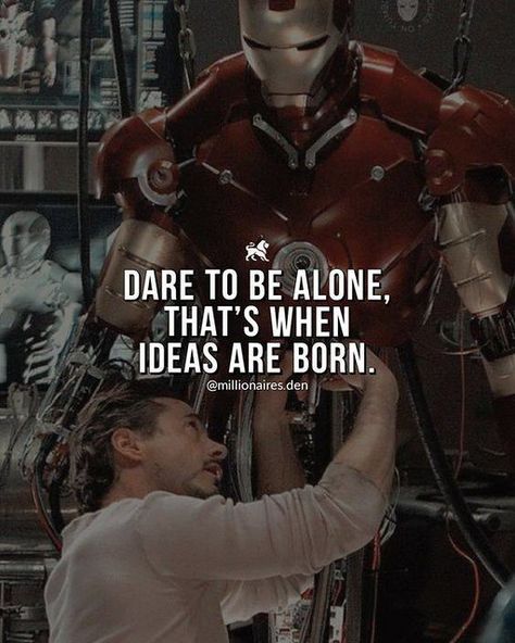 ❝ Dare to be alone… | www.facebook.com/iQuotation/photos/a.1… | Flickr Robert Downey Jr Quotes, Iron Man Quotes, Tony Stark Quotes, Stark Quote, How To Believe, Marvel Quotes, Millionaire Quotes, Work Motivational Quotes, Genius Quotes