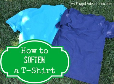 how to soften a t-shirt #MyVeganJournal How To Make T Shirts Soft, How To Make Clothes Softer, Soften T Shirts, Vintage Soft, Fun Run, Team Shirts, Clean Laundry, How To Make Tshirts, T Shirt Diy