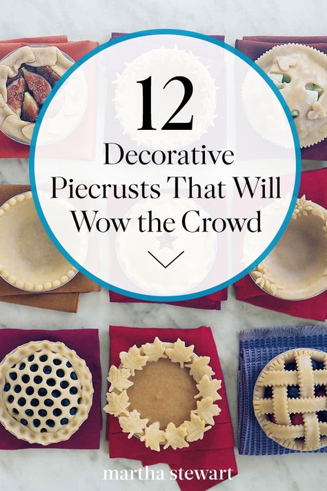 Decorative Pie Crusts Ideas, Decorative Pie Crust Ideas Easy, Easy Decorative Pie Crust, Creative Pie Crust Designs, Pie Cover Ideas, Pie Crust Thanksgiving Designs, Piecrust Design, Top Pie Crust Designs, Pie Dough Designs